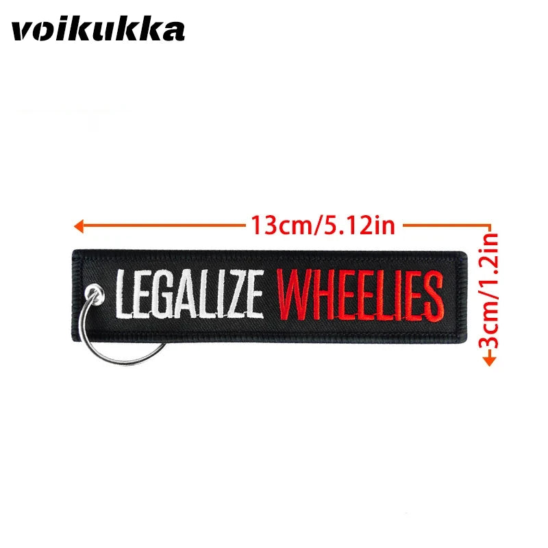 Legalize Wheelies Embroidered Motorcycle Keychain Tag