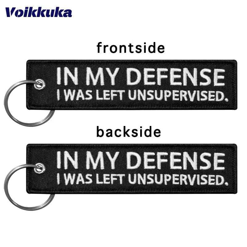 Funny Embroidered Keychain Tag – In My Defense Quote