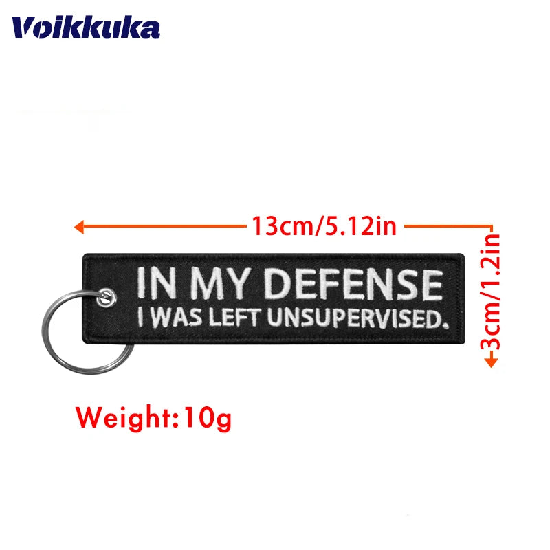 Funny Embroidered Keychain Tag – In My Defense Quote