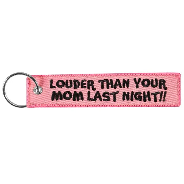 1PC Color Name Embroidered Louder Than Your Mom Keychain Key Tag